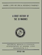 A Brief History of the 3D Marines