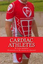 Cardiac Athletes: Real Superheroes Beating Heart Disease 