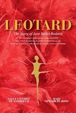 Leotard. the Story of Jazz Ballet Rodney