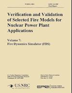 Verification & Validation of Selected Fire Models for Nuclear Power Plant Application