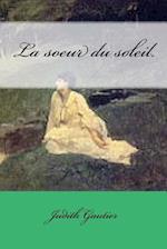 La soeur du soleil.