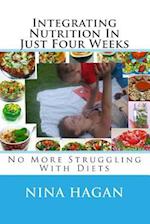 Integrating Nutrition in Just Four Weeks
