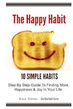 The Happy Habit