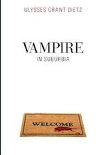 Vampire in Suburbia