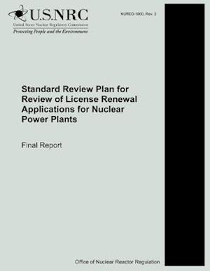 Standard Review Plan for Review of License Renewal Applications for Nuclear Power Plants
