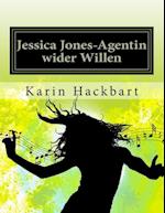 Jessica Jones-Agentin wider Willen