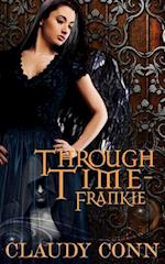 Through Time-Frankie