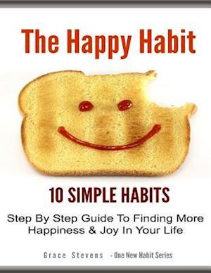 The Happy Habit