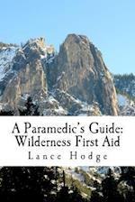 A Paramedic's Guide
