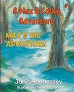 Max's Big Adventure: Max's Big Adventure 