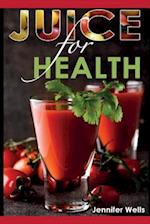 Juice for Health