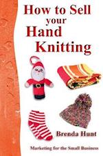 How to Sell Your Hand Knitting