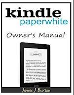 Kindle Paperwhite Owner?s Manual