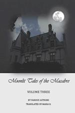 Moonlit Tales of the Macabre - volume three