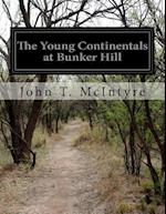 The Young Continentals at Bunker Hill