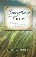 Everything that Grows