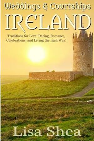 Weddings & Courtships - Ireland