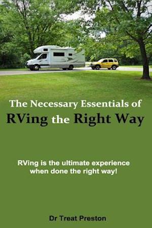 The Necessary Essentials of RVing the Right Way