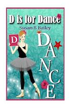 D Is for Dance
