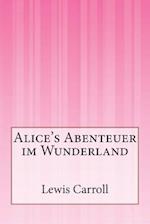 Alice's Abenteuer Im Wunderland