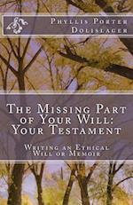 The Missing Part of Your Will