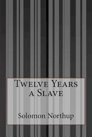 Twelve Years a Slave