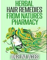 Herbal Hair Remedies from Natures Pharmacy