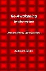 Re-Awakening to Who We Are