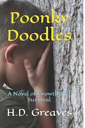 Poonky Doodles: A Novel of Growth and Survival