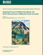 Sampling Protocol for Monitoring Abiotic and Biotic Characteristics of Mountain Ponds and Lakes