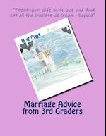 Marriage Advice from 3rd Graders