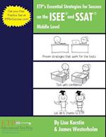 Etp's Essential Strategies for Success on the ISEE and SSAT