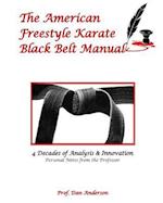 The American Freestyle Karate Black Belt Manual