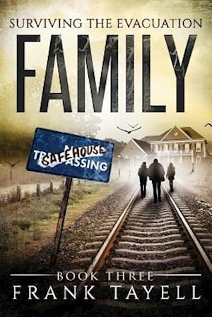 Surviving The Evacuation Book 3: Family: & Zombies vs The Living Dead