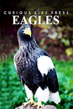 Eagles - Curious Kids Press