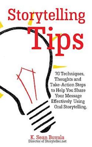 Storytelling Tips