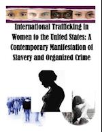 International Trafficking in Women to the United States