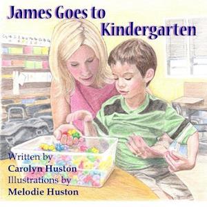 James Goes to Kindergarten