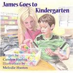 James Goes to Kindergarten