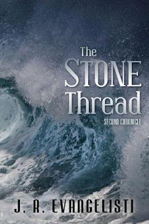 The Stone Thread: Second Chronicle