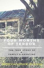 Four Months of Terror