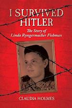I Survived Hitler