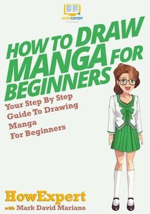 How to Draw Manga for Beginners
