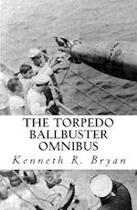 The Torpedo Ballbuster Omnibus