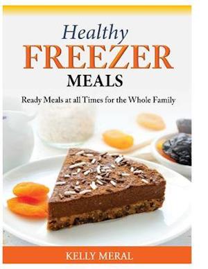 Healthy Freezer Meals