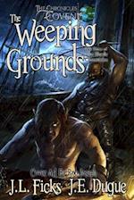 The Weeping Grounds