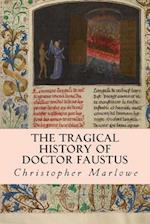 The Tragical History of Doctor Faustus