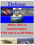 Military Ethics in Counterinsurgency