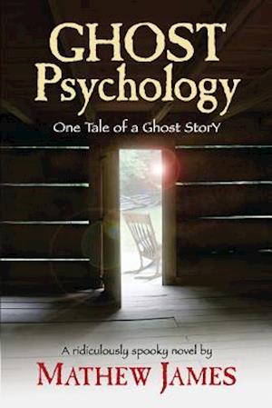 Ghost Psychology