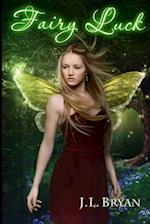 Fairy Luck: Songs of Magic, Book 6 
